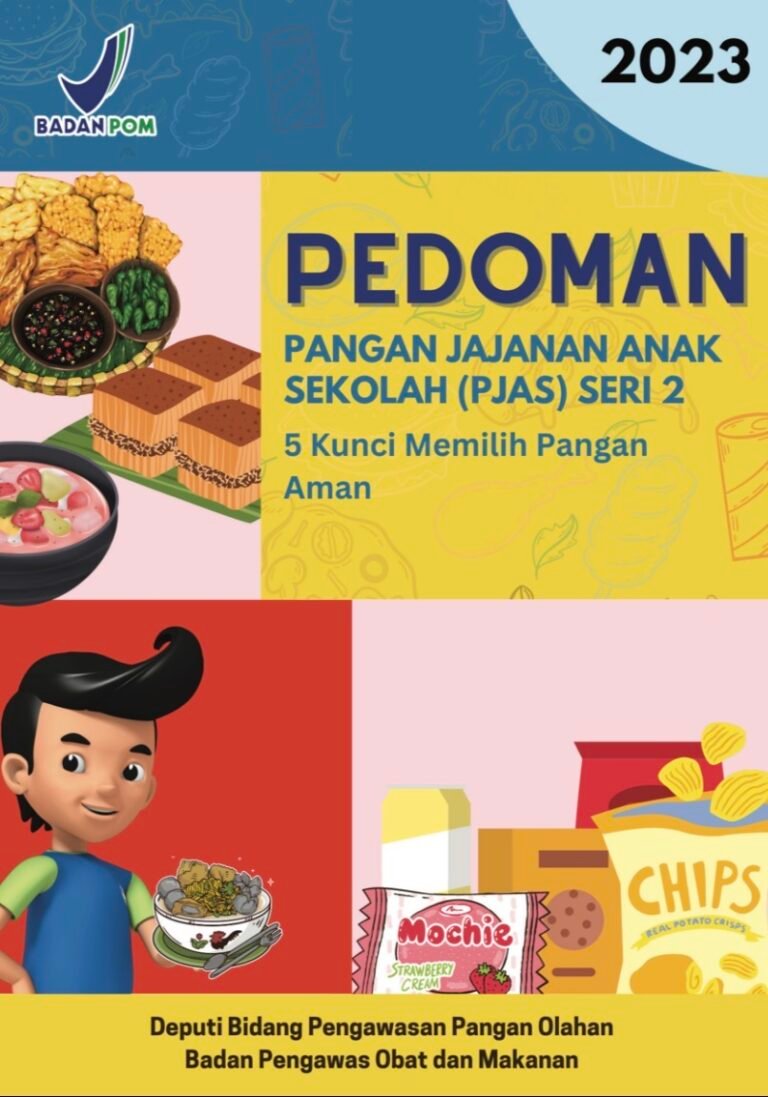 Pedoman Pangan Jajanan Anak Sekolah Seri 2